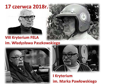 VIII Kryterium „FELA” im. W.Paszkowskiego i I Kryterium im. M.Pawłowskiego