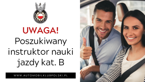 Instruktor nauki jazdy kat B – oferta pracy