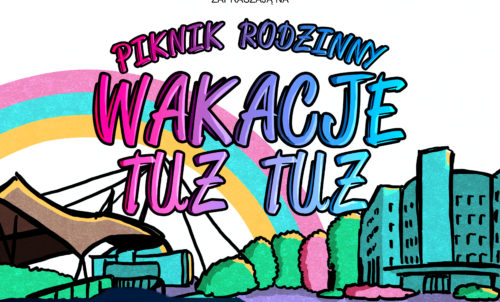 Wakacje Tuż Tuż