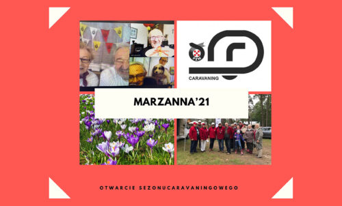 Rozpoczęcie sezonu caravaningowego „Marzanna’21”