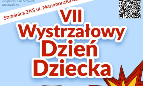 VII Wystrzałowy Dzień Dziecka